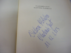 Vladimír Just - Slovník floskulí (2003) VĚNOVÁNÍ: Václavu Havlovi-Vladimír Just 11. 12. 2003 viz. foto