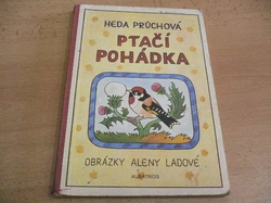 Heda Průchová - Ptačí pohádka (1976), leporelo, il. Alena Ladová     