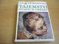 I. S. Němilovová - Tajemství starých obrazů (1975) ed. KOLUMBUS  