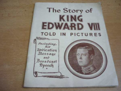 The Story of KING EDWARD VIII. Told in Pictures (1936)