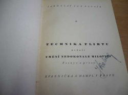 Jaroslav Jan Paulík - Technika flirtu neboli umění nedokonale milovati (1932)