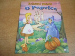 O Popelce. (2003) ed. Království pohádek  