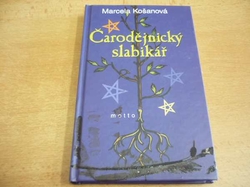 Marcela Košanová - Čarodějnický slabikář (2004)