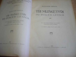 Alexandr Dumas - Tři mušketýři po dvaceti letech (1922)