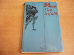 John Wyndham - Den trifidů (1977)