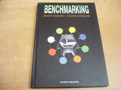 Bengt Karlöf - Benchmarking. Jak napodobit úspěšné. Ukazatel cesty k dokonalosti v kvalitě a produktivitě (1995)