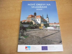 Miloslav Pojsl - Nové objevy na Velehradě. Sborník "Velehrad - Trnava, společné kořeny jezuitské kultury a vzdělávání" (2010) nová