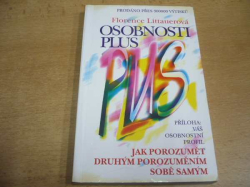 Florence Littauerová - Osobnosti plus. Jak porozumět druhým porozuměním sobě samým (1997) 