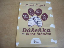 Karel Čapek - Dášeňka čili život štěněte (2014)