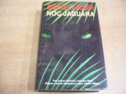 Michael Gruber - Noc jaguára. Třetí případ detektiva Jimmyho Paze. Přízrak z hloubi indiánských mýtů vraždí v Miami (2006)