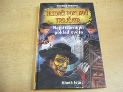 Thomas Brezina - Hledači pokladů trojčata. Nejpříšernější poklad světa (2003)