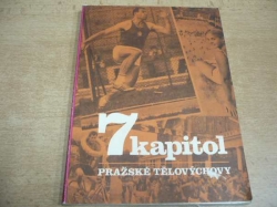 7 kapitol pražské tělovýchovy (1973)