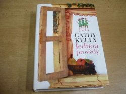 Cathy Kelly - Jednou provždy (2006) jako nová