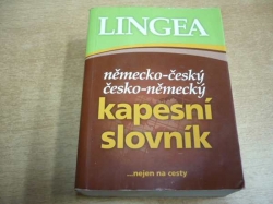 Německo-český, česko-německý kapesní slovník. LINGEA (2012)