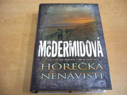 Val McDermidová - Horečka nenávisti (2010) nová