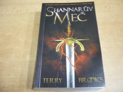 Terry Brooks - Shannarův meč (2016) jako nová