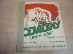 Lad. Jacura - Odvedený. (Nejsem jediný). Vojenský pochod (1946) 