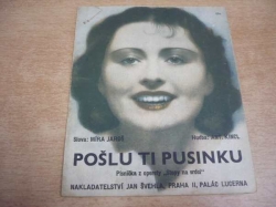 Míra Jaroš - Pošlu ti pusinku. Písnička z operety Stopy na srdci (1937)