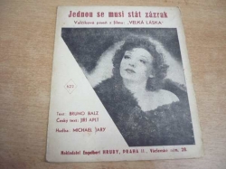 Bruno Balz - Jednou se musí stát zázrak. Valčíková píseň z filmu Velká láska (1942) 