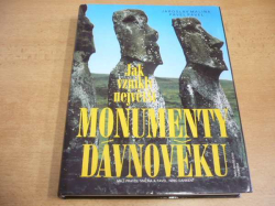 Jaroslav Malina, Pavel Pavel - Jak vznikly největší monumenty dávnověku (1994)