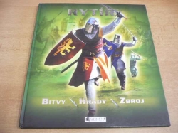 Rytíři - Bitvy, Hrady, Zbroj (2009)