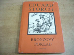 Eduard Štorch - Bronzový poklad (1979)