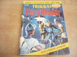 Třikrát Perry Rhodan 10/96. Velká neznámá,  Přítel giganta, Titan volá SOS (1996)  