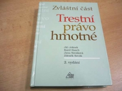 Jiří Jelínek - Zvláštní část. Trestní právo hmotné (2003)