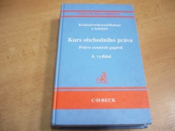 Josef Kotásek - Kurs obchodního práva. Právo cenných papírů (2005) Právnické učebnice 