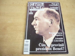 Přísně tajné! Literatura faktu 6/2004. Čím se provinil prezident Beneš?