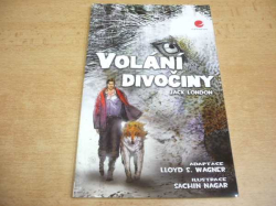 Jack London - Volání divočiny (2010) komiks  