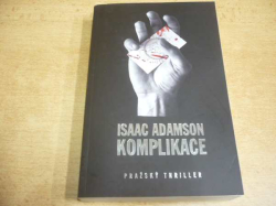 Isaac Adamson - Komplikace (2013) jako nová