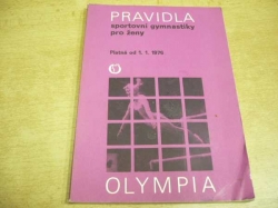 Pravidla sportovní gymnastiky pro ženy. Platná od 1. 1. 1976 (1976)