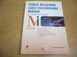 Jozef Ftorek - Public relations jako ovlivňování mínění (2009)