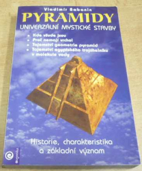 Vladimír Babanin - Pyramidy. Univerzální mystické stavby (2002)