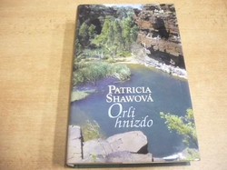 Paatricia Shawová - Orlí hnízdo (2003)