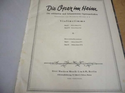 Die Oper Im Heim. Die schönsten und bekanntesten Opernmelodien (1938)