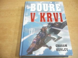 Graham Hurley - Bouře v krvi (2010)