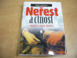 Paul Lombard - Neřest a ctnost. Portréty z dějin korupce (2001) nová