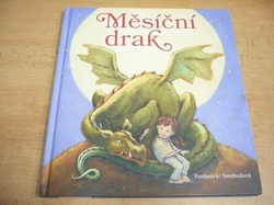 Cornelia Funkeová - Měsíční drak (2016)