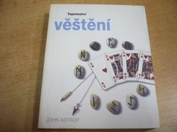 John Astrop - Tajemství věštění (2003) jako nová