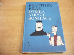 František Pilař - Dýmka strýce Bonifáce (1969) 