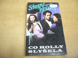 R. L. Stine - Co Holly slyšela. Stopy hrůzy 106 (2000) 