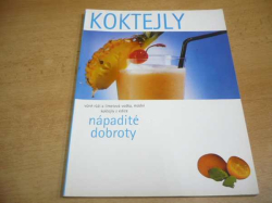 Koktejly. Nápadité dobroty. Vůně růží a limetová vodka, módní koktejly z edice Nápadité dobroty (2003)