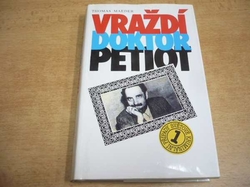 Thomas Maeder - Vraždí doktor Petiot (1993)