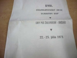 Mapa. XVIII. celoslovenský zraz turistov SNP. Lúky pod Žihlavníkom-Omšenie. 22.-25. júla 1971 (1971)