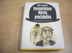 Jiří Marek - Panoptikum města pražského (1979) 