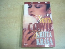 Vera Cowie - Krutá krása (2002)