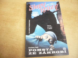 Andrew Hall - Pomsta ze záhrobí 2. Stopy hrůzy 90 (1998) 