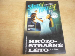 R. L. Stine - Hrůzostrašné léto. Stopy hrůzy 78 (1997)